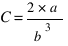 C = {2*a} / b^3