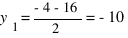 y_1 = {-4 - 16}/2 = -10