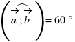 (hat{vec{a}; vec{b}}) = 60°