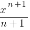 {x^{n+1}}/{n+1}